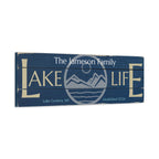 Mountain Lake Life Sign