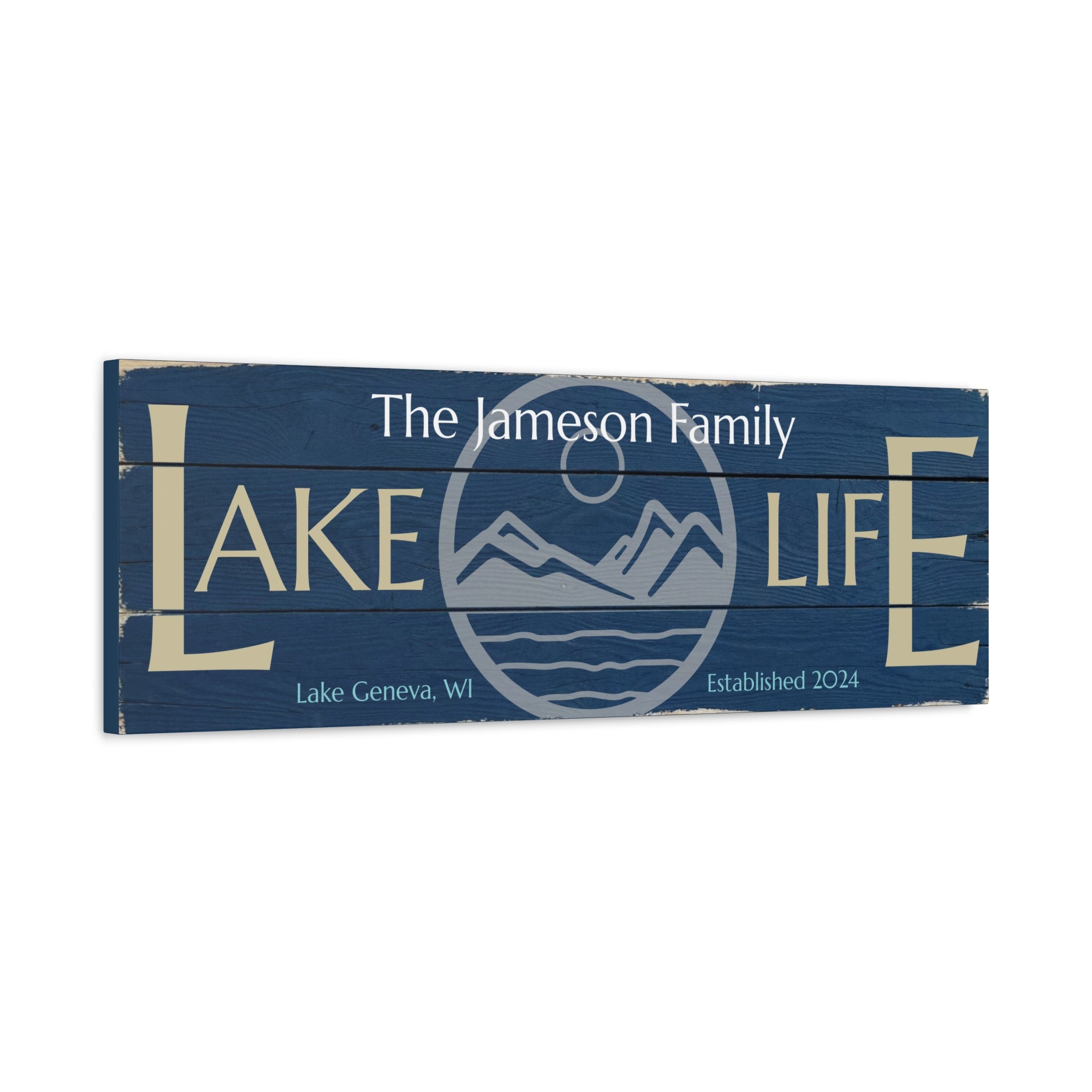 Mountain Lake Life Sign