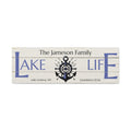 Anchored Lake Life Sign