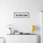 The River Cabin Sign