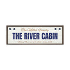 The River Cabin Sign