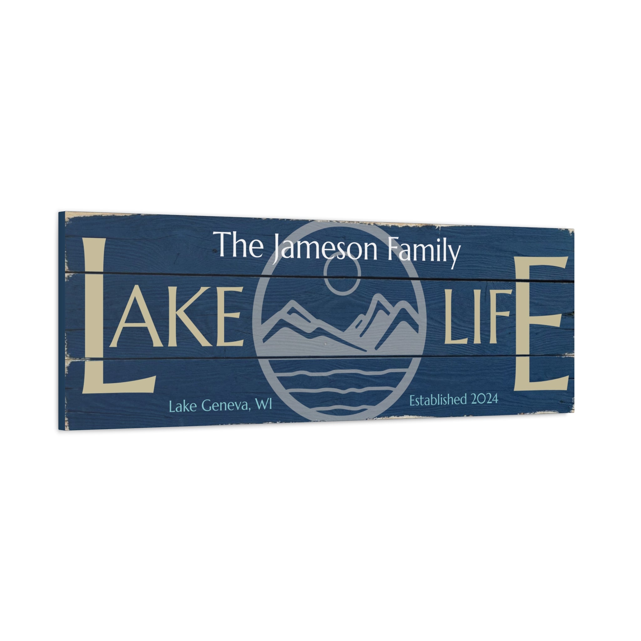 Mountain Lake Life Sign